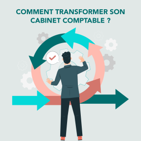 Comment transformer votre cabinet comptable ?