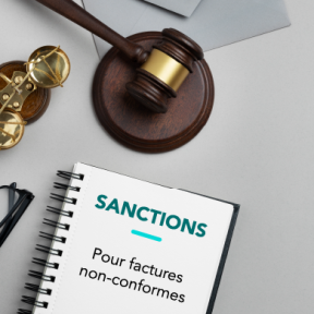Non-conformité des factures : les sanctions encourues